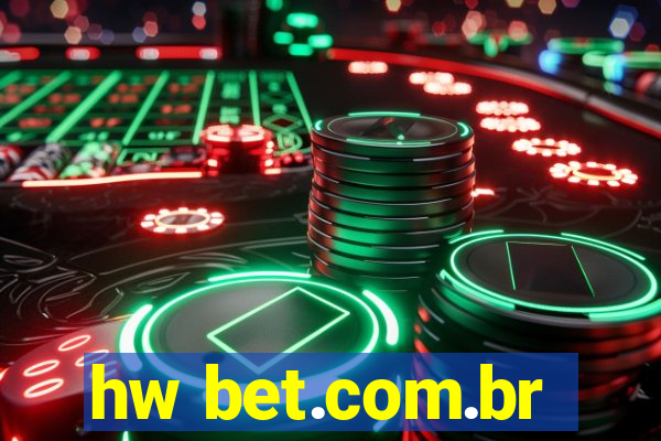 hw bet.com.br